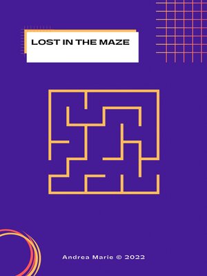 cover image of Lost in the Maze